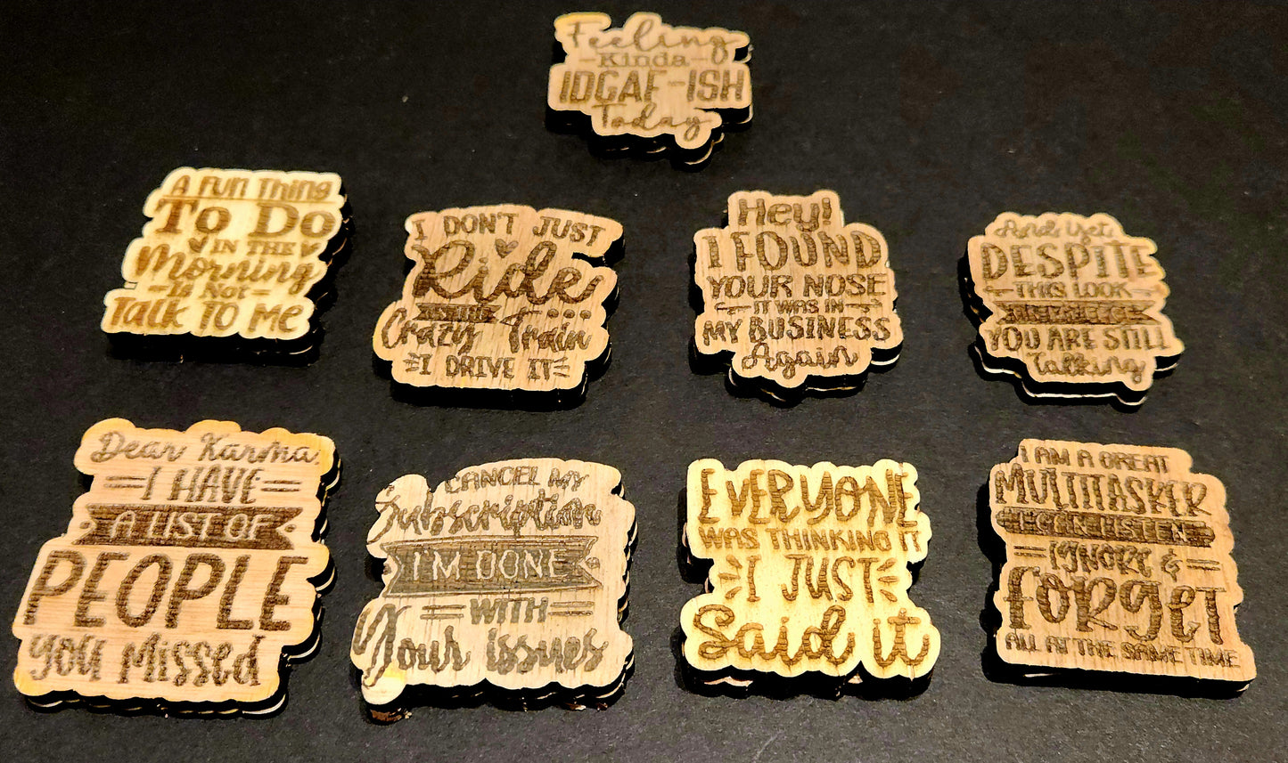 Sarcastic Magnets - Let the people in your life know how you really feel!