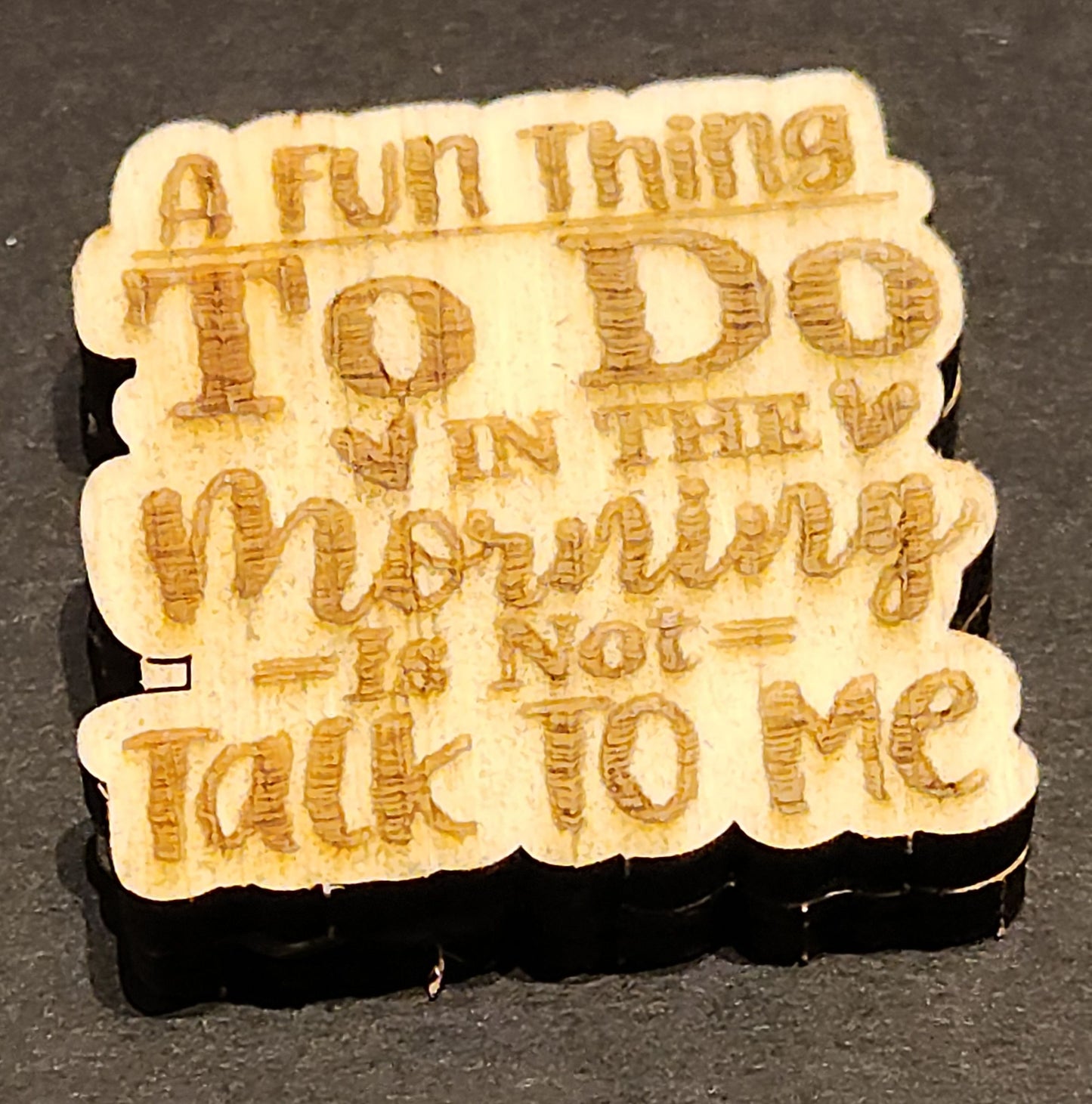 Sarcastic Magnets - Let the people in your life know how you really feel!